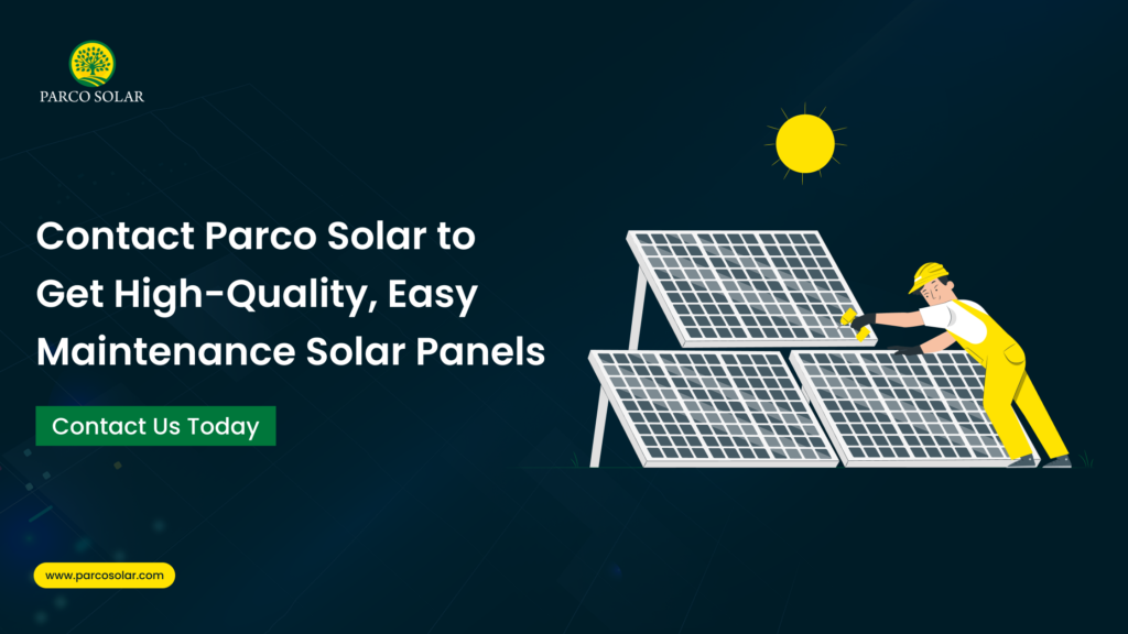 Parco Solar for Easy Maintenance Solar Panels